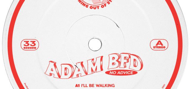 ‘No Advice’ 12″ by Adam BFD